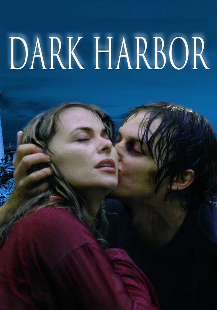 Dark Harbor movie where to watch stream online